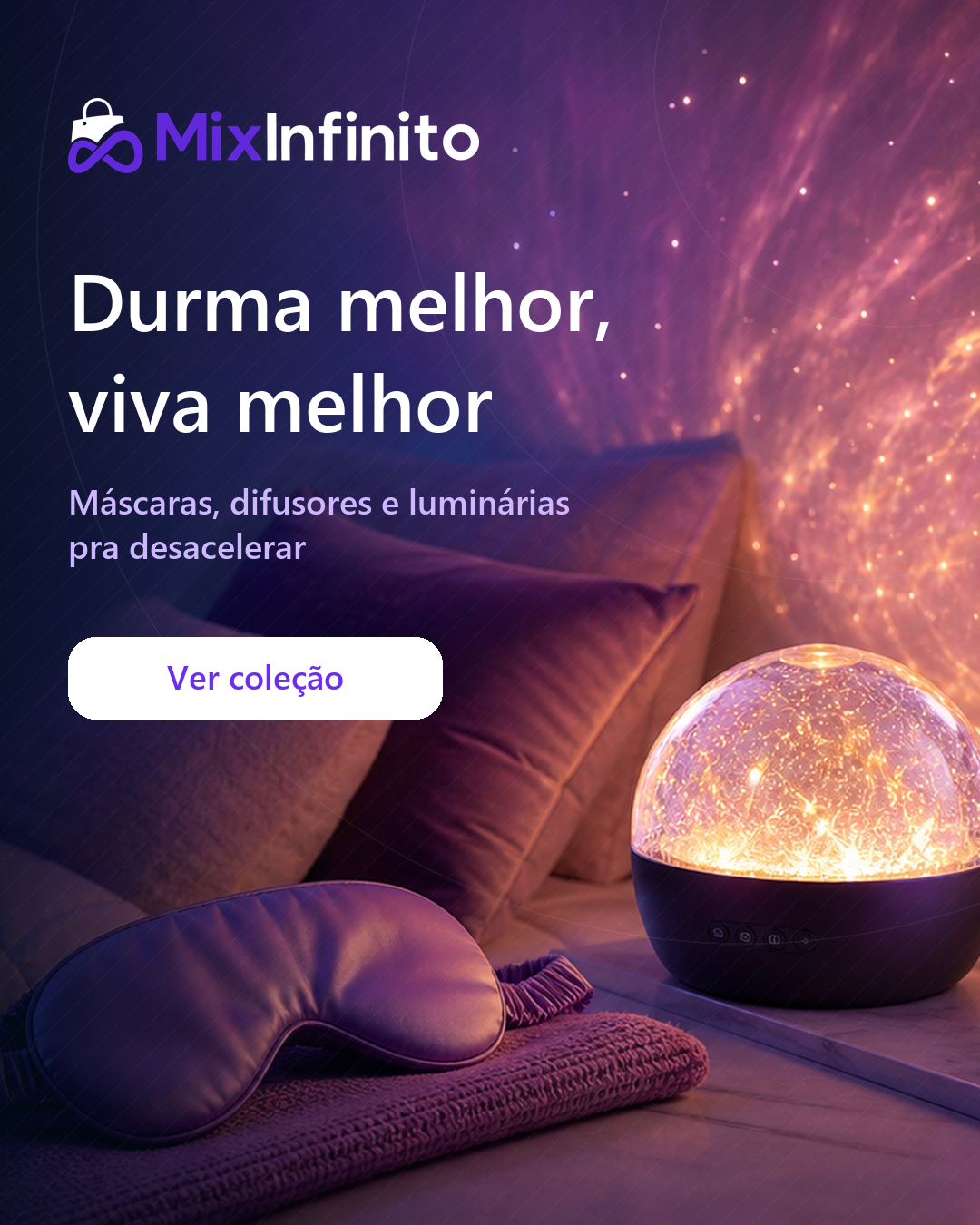 Coleção Sono & Relax